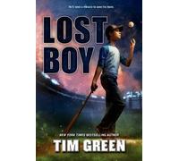 Tim Green Lost Boy (Copertina rigida)