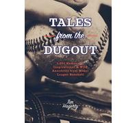Tim Hagerty Tales from the Dugout (Tascabile)