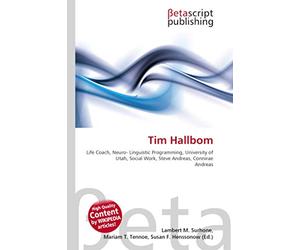 Tim Hallbom: Life Coach, Neuro- Linguistic Programming, University of Utah, Social Work, Steve Andreas, Connirae Andreas
