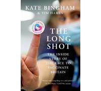 Tim Hames Kate Bingham The Long Shot (Copertina rigida)