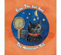 Tim Hamilton Ernie the cat and the mysterious tail (Copertina rigida)