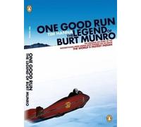 Tim Hanna One Good Run: The Legend of Burt Munro (Tascabile)