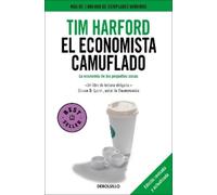 Tim Harford El economista camuflado / The Undercover Economist (Tascabile)