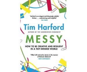 Tim Harford Messy (Tascabile)