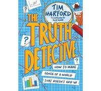 Tim Harford The Truth Detective (Tascabile)