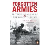 Tim Harper Christopher Bayly Forgotten Armies (Tascabile)
