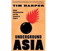 Tim Harper Underground Asia (Tascabile)