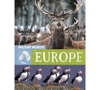 Tim Harris Wildlife Worlds: Europe (Copertina rigida) Wildlife Worlds