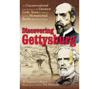 Tim Hartman W. Stephen Coleman Discovering Gettysburg (Copertina rigida)