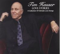 Tim Hauser - Love Stories