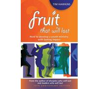 Tim Hawkins Fruit that will last (Tascabile)
