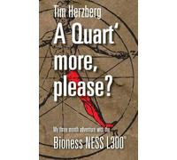 Tim Herzberg A Quart more, please? (Tascabile)