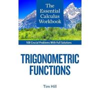 Tim Hill The Essential Calculus Workbook (Tascabile)