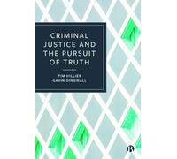 Tim Hillier Gavin Ding Criminal Justice and the Pursuit of T (Copertina rigida)