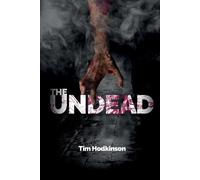Tim Hodkinson The Undead (Tascabile)