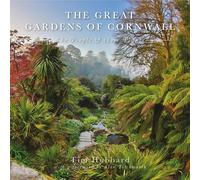 Tim Hubbard The Great Gardens of Cornwall (Tascabile)