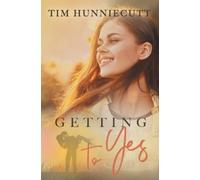 Tim Hunniecutt Getting to Yes (Tascabile)