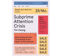Tim Hwang Subprime Attention Crisis (Tascabile) FSG Originals x Logic