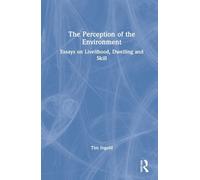 Tim Ingold The Perception of the Environment (Copertina rigida)
