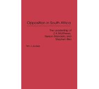 Tim J. Juckes Opposition in South Africa (Copertina rigida)