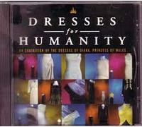 Tim Janis - Dresses for Humanity: An Exhibition of the Dresses of Diana, Princess of Wales