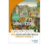 Tim Jenner Dan AQA GCSE History skills for Key Stage 3: Workbook 1 (Tascabile)
