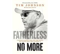 Tim Johnson Fatherless No More (Tascabile)