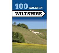 Tim Jollands 100 Walks in Wiltshire (Tascabile) 100 Walks