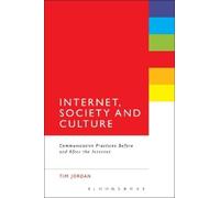 Tim Jordan Internet, Society and Culture (Tascabile)