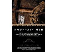 Tim Jordan Mick Conefrey Mountain Men (Tascabile)