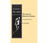 Tim Kelly The Last of Sherlock Holmes (Tascabile)