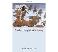 Tim Kendall Modern English War Poetry (Copertina rigida)