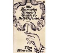 Tim Kinsella The Karaoke Singer's Guide to Self-Defense (Tascabile)