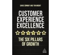 Tim Knight David Conway Customer Experience Excellence (Copertina rigida)