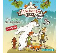 Tim Kreuer Die Schule der magischen Tiere ermittelt - Hörspiele 1: Der grün (CD)