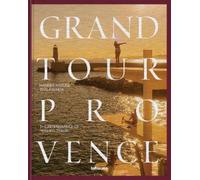 Tim Labenda Hannes-Vincent Krause Grand Tour Provence (Copertina rigida)