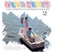Tim & LaDonna Johnson - Love Songs For Christian Couples - Volume 2 (UK Import)