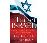 Tim LaHaye Ed Hindson Target Israel (Tascabile)