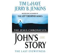 Tim LaHaye Jerry B. Jenkins John's Story (Tascabile) Jesus Chronicles