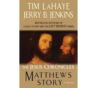 Tim LaHaye Jerry B. Jenkins Matthew's Story (Tascabile) Jesus Chronicles
