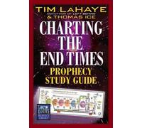Tim LaHaye Thomas Ice Charting the End Times Prophecy Study Guide (Tascabile)