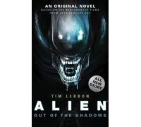 Tim Lebbon Alien - Out of the Shadows (Book 1) (Tascabile)