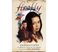 Tim Lebbon Firefly: Generations (Copertina rigida) Firefly