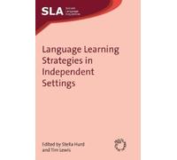 Tim Lewis Language Learning Strategies in Independent Settings (Tascabile)