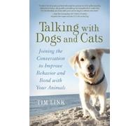 Tim Link Talking with Dogs and Cats (Tascabile)