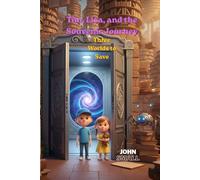 Tim, Lisa, and the Souvenir Journey: Three Worlds to Save