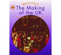 Tim Lomas Colin Sh Re-discovering the Making of the UK: Britain 150 (Tascabile)