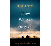 Tim Lott Now We Are Forgiven (Copertina rigida)