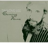 Tim Love Lee - Coming Home