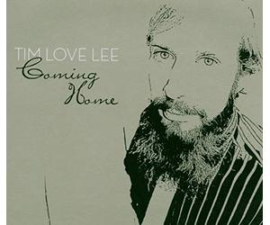 Tim Love Lee - Coming Home